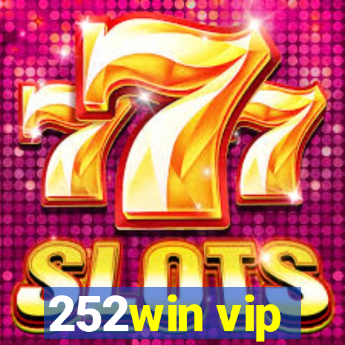 252win vip